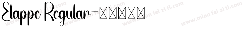 Etappe Regular字体转换